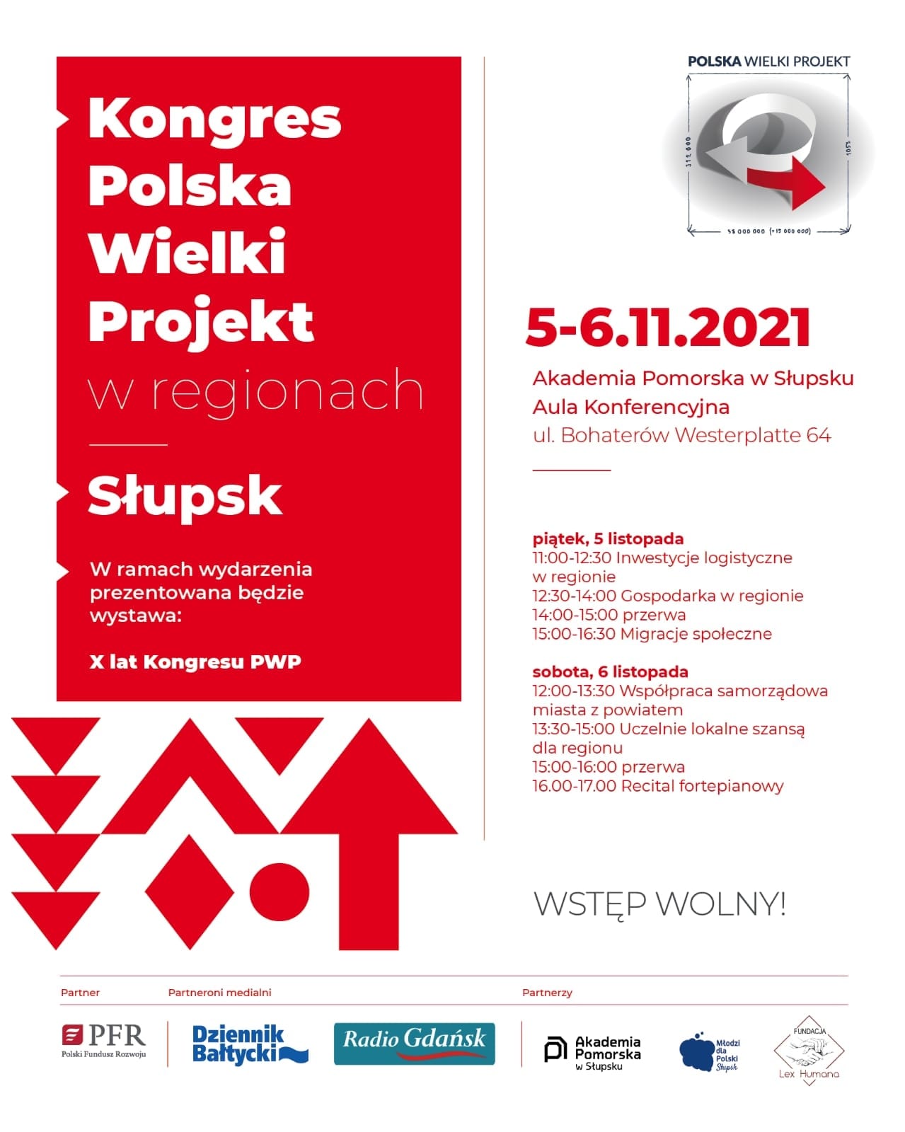 W dniach 5-6 listopada w Auli Konferencyjnej Akademii Pomorskiej w Słupsku odbędzie się kolejna lokalna edycja Kongresu Polska Wielki Projekt poświęcona wyzwaniom i rozwiązaniom dla Pomorza Środkowego.