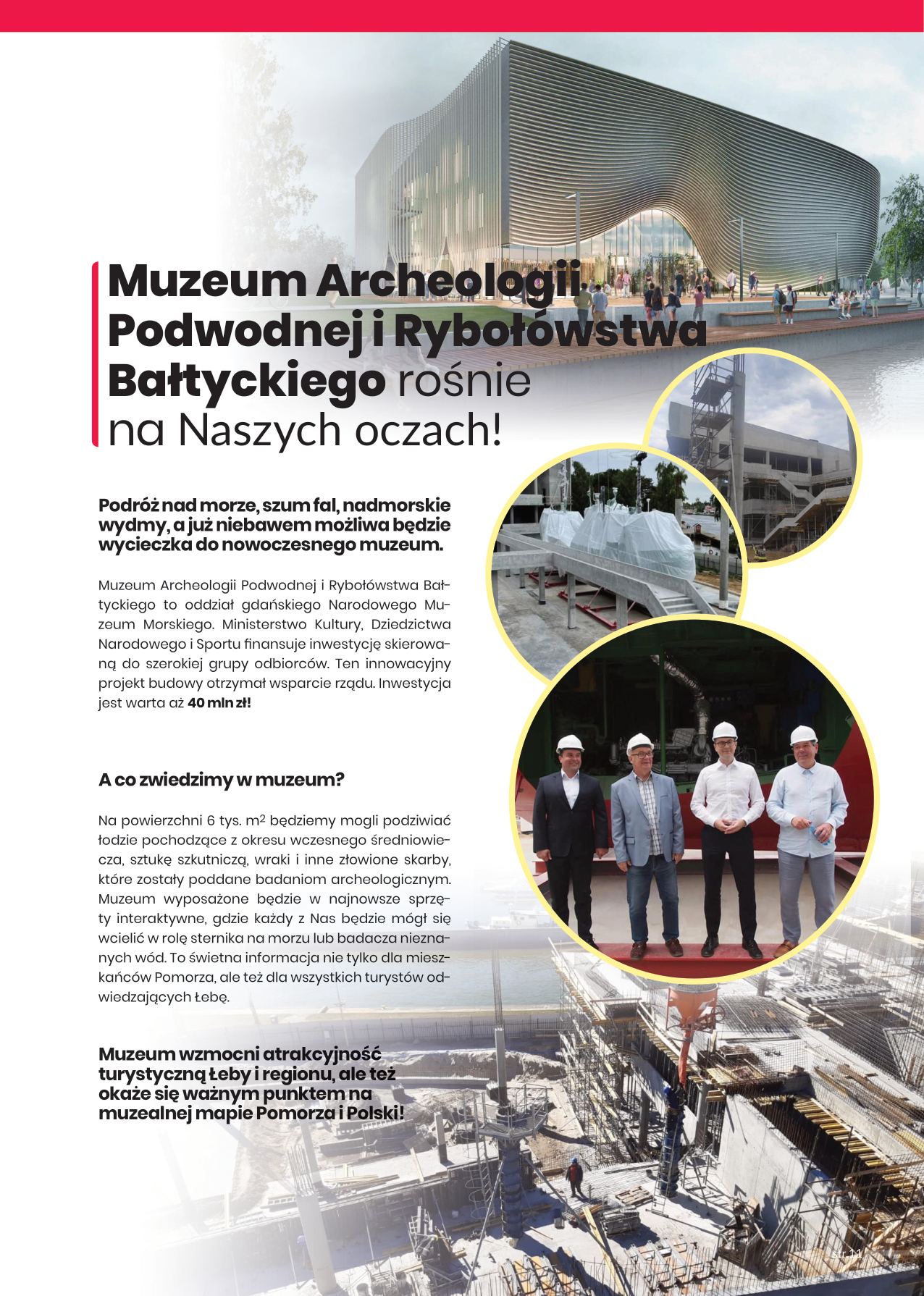 II etap budowy Muzeum Archeologii Podwodnej i Rybołówstwa Bałtyckiego w Łebie