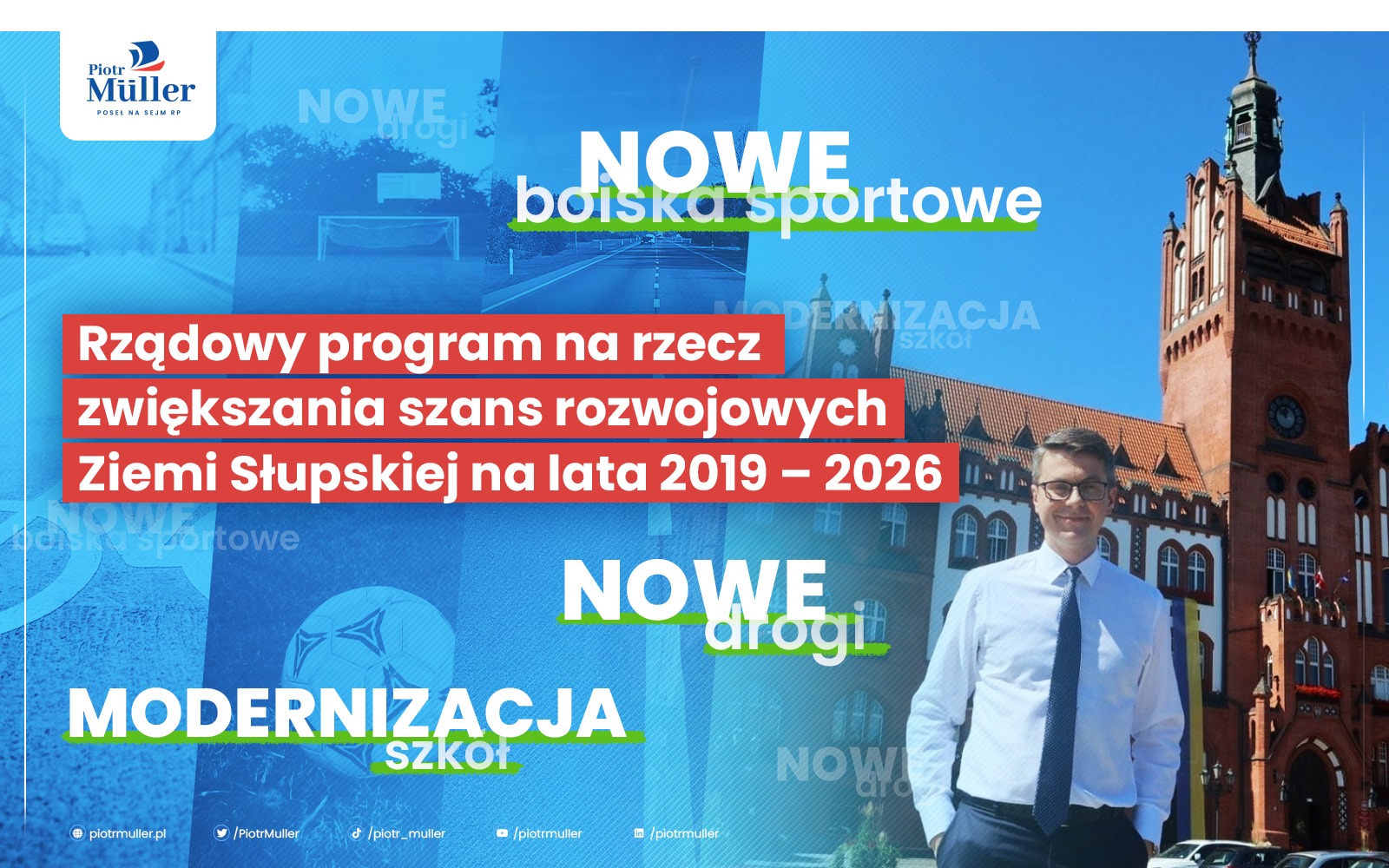 A to wszystko dzięki rządowemu programowi na rzecz zwiększania szans rozwojowych Ziemi Słupskiej na lata 2019 – 2026!
